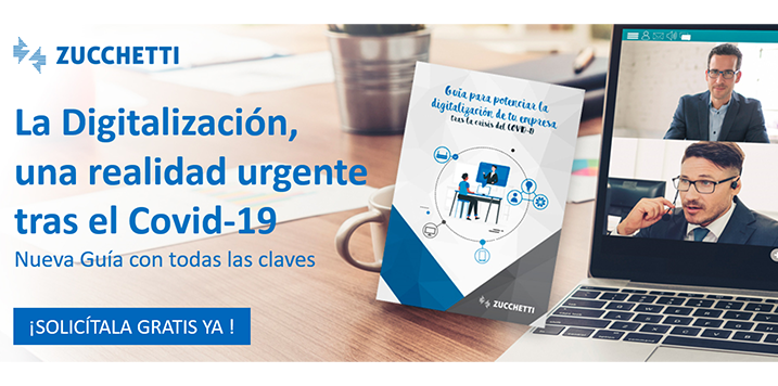 ZUCCHETTI Spain launches a guide with the keys to digitize a company during the Covid-19 crisis